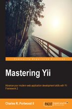 Okładka - Mastering Yii. Advance your modern web application development skills with Yii Framework 2 - Charles R. Portwood ll