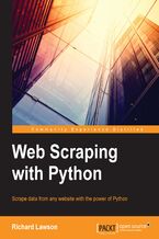 Okładka - Python Web Scraping. Successfully scrape data from any website with the power of Python - Richard Penman