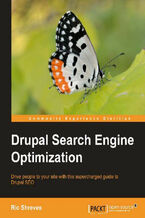 Okładka - Drupal Search Engine Optimization. Drive people to your site with this supercharged guide to Drupal SEO with this book and - Ric Shreves