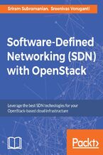 Software-Defined Networking (SDN) with OpenStack. Leverage the best SDN technologies for your OpenStack-based cloud infrastructure