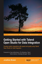 Okładka - Getting Started with Talend Open Studio for Data Integration. This is the complete course for anybody who wants to get to grips with Talend Open Studio for Data Integration. From the basics of transferring data to complex integration processes, it will give you a head start - Jonathan Bowen