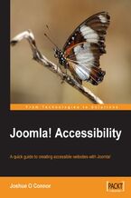 Okładka - Joomla! Accessibility. A quick guide to creating accessible websites with Joomla! - Joshue O'Connor