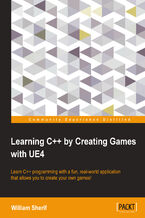 Learning C++ by creating games with UE4. Learn C++ programming with a fun, real-world application that allows you to create your own games!