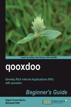 Okładka - qooxdoo Beginner's Guide. Develop Rich Internet Applications (RIA) with Qooxdoo1.4 - Rajesh Kumar Bachu, S Mohamed Raffi