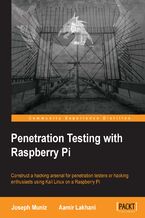 Okładka - Penetration Testing with Raspberry PI. Construct a hacking arsenal for penetration testers or hacking enthusiasts using Kali Linux on a Raspberry Pi - 