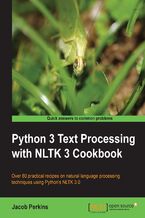 Okładka - Python 3 Text Processing with NLTK 3 Cookbook.  - Second Edition - Jacob Perkins