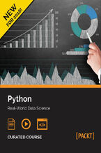 Okładka - Python: Real-World Data Science. Real-World Data Science - Fabrizio Romano, Phuong Vo.T.H, Martin Czygan, Robert Layton, Sebastian Raschka