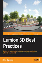 Okładka - Lumion3D Best Practices. Explore the best practices to build architectural visualizations efficiently in Lumion 3D - Ciro Cardoso