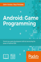 Okładka - Android: Game Programming. A Developer's Guide - Raul Portales, John Horton