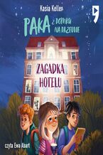 Okładka - Paka z domku na drzewie. Tom 1: Zagadka hotelu - Kasia Keller