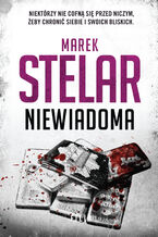 Okładka - Niewiadoma - Marek Stelar