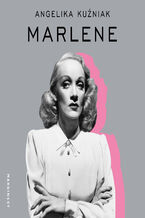 Okładka - Marlene - Angelika Kuźniak
