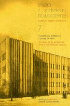 Okładka - Studia z Architektury Nowoczesnej, t. 7 - Joanna Kucharzewska