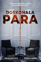 Okładka - Doskonała para - Greer Hendricks, Sarah Pekkanen
