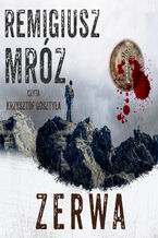 Okładka - Seria z komisarzem Forstem (#5). Zerwa - Remigiusz Mróz