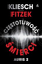 Okładka - Auris. Tom 2. Częstotliwość śmierci - Vincent Kliesch, Sebastian Fitzek