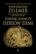 Okładka - Pomyłki badaczy dziejów Ziemi - Hans-Joachim Zillmer