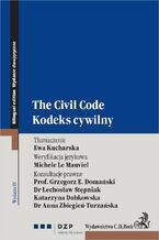 Okładka - Kodeks cywilny. The civil code. Wydanie 4 - Ewa Kucharska, Michele Le Mauviel, Katarzyna Dobkowska