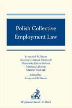 Okładka - Polish Collective Employment Law - Krzysztof W. Baran, Justyna Czerniak-Swędzioł