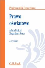 Okładka - Prawo oświatowe. Wydanie 2 - Adam Balicki, Magdalena Pyter