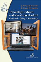 Okładka - Technologie cyfrowe w obiektach hotelarskich. Wizerunek-Relacje-Komunikacja - Jadwiga Berbeka, Krzysztof Borodako, Krzysztof Lipecki