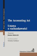 Okładka - Ustawa o rachunkowości. The Accounting Act - Joanna Adamczyk, Nicholas Faulkner