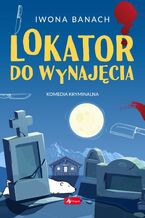 Okładka - Lokator do wynajęcia - Iwona Banach