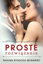 Okładka - Proste rozwiązania - Paulina Wysocka - Morawiec