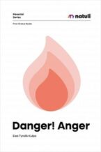 Okładka - Danger! Anger - Ewa Tyralik-Kulpa