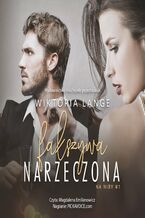 Okładka - Fałszywa narzeczona - Wiktoria Lange