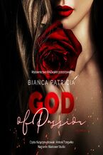 Okładka - God of passion - Bianca Patricia
