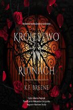 Okładka - Królestwo w ruinach - K.F. Breene