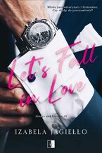 Okładka - Let's Fall in Love - Izabela Jagiełło