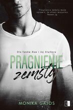Okładka - Pragnienie zemsty - Monika Gajos
