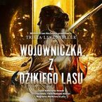 Wojowniczka z Dzikiego Lasu