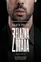 Okładka - Żelazna zdrada - Agata Polte