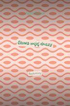 Okładka - Słowa mojej duszy - Agata Salasa