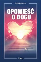 Okładka - Opowieść o Bogu - Chris Matheson