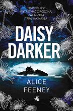 Okładka - Daisy Darker - Alice Feeney