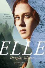 Okładka - Elle - Douglas Glover