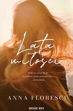 Okładka - Lata miłości - Anna Florescu