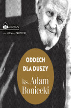 Okładka - Oddech dla duszy - ks. Adam Boniecki