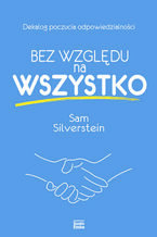 Okładka - Bez względu na wszystko - Sam Silverstein