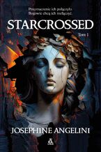 Okładka - Starcrossed - Josephine Angelini