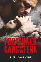 Okładka - Pocałunek gangstera - I.M. Darkss