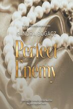 Okładka - Perfect enemy - Sandra Bogacz