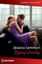 Żyjmy chwilą
