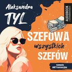 Szefowa wszystkich szefów