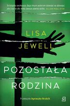 Okładka - Pozostała rodzina - Lisa Jewell