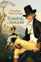 Okładka - Dziedzic z Redclyffe - Charlotte Mary Yonge